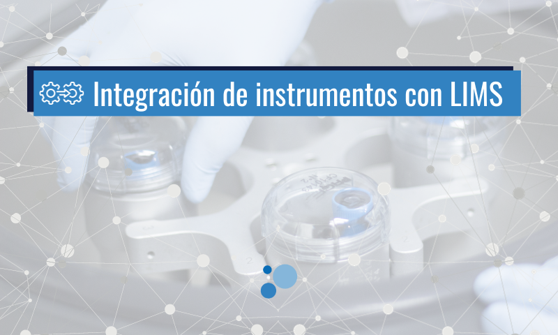 integracion con instrumentos con lims